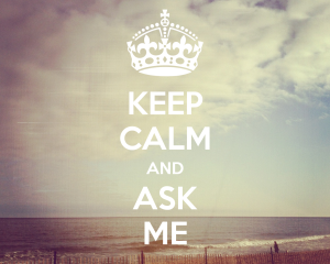 keep-calm-and-ask-me-196
